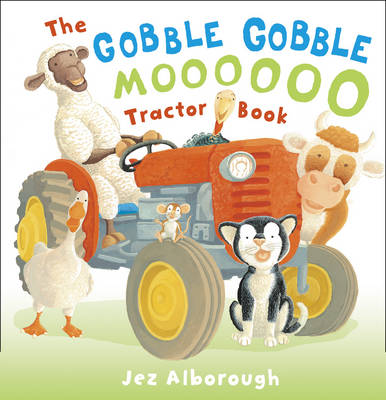 Gobble Gobble Moooooo Tractor Book Gobble Gobble Moooooo Tractor Book