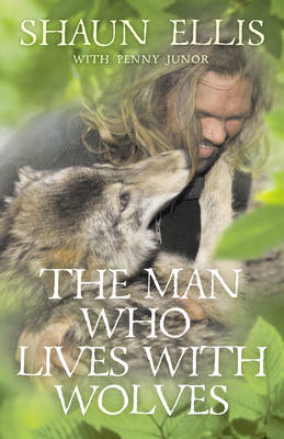 Man Who Lives with Wolves Man Who Lives with Wolves