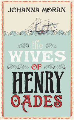 Wives of Henry Oades Wives of Henry Oades