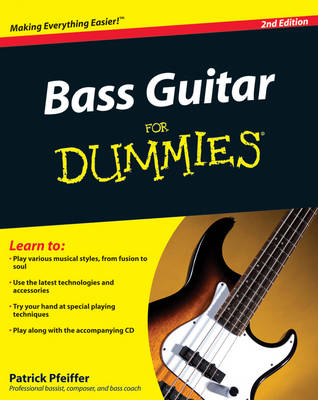 Bass Guitar Basics For Dummies Bass Guitar Basics For Dummies