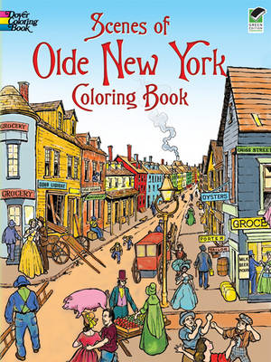 Scenes of Olde New York Scenes of Olde New York