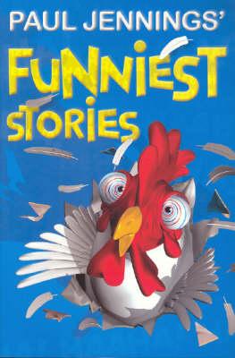 Paul Jennings' Funniest Stories Paul Jennings' Funniest Stories