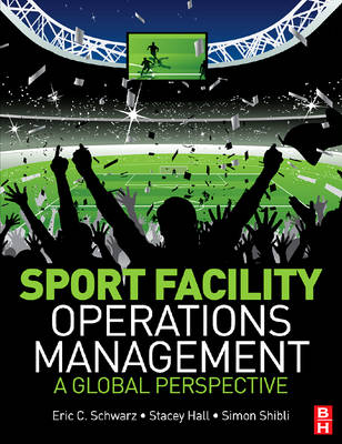 Sport Facility Operations Management Sport Facility Operations Management