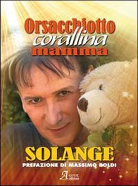 Orsacchiotto Corallina mamma Solange Orsacchiotto Corallina mamma Solange