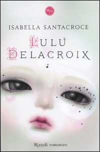 Lulù Delacroix Lulù Delacroix