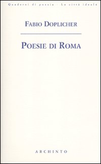 Poesie di Roma Poesie di Roma