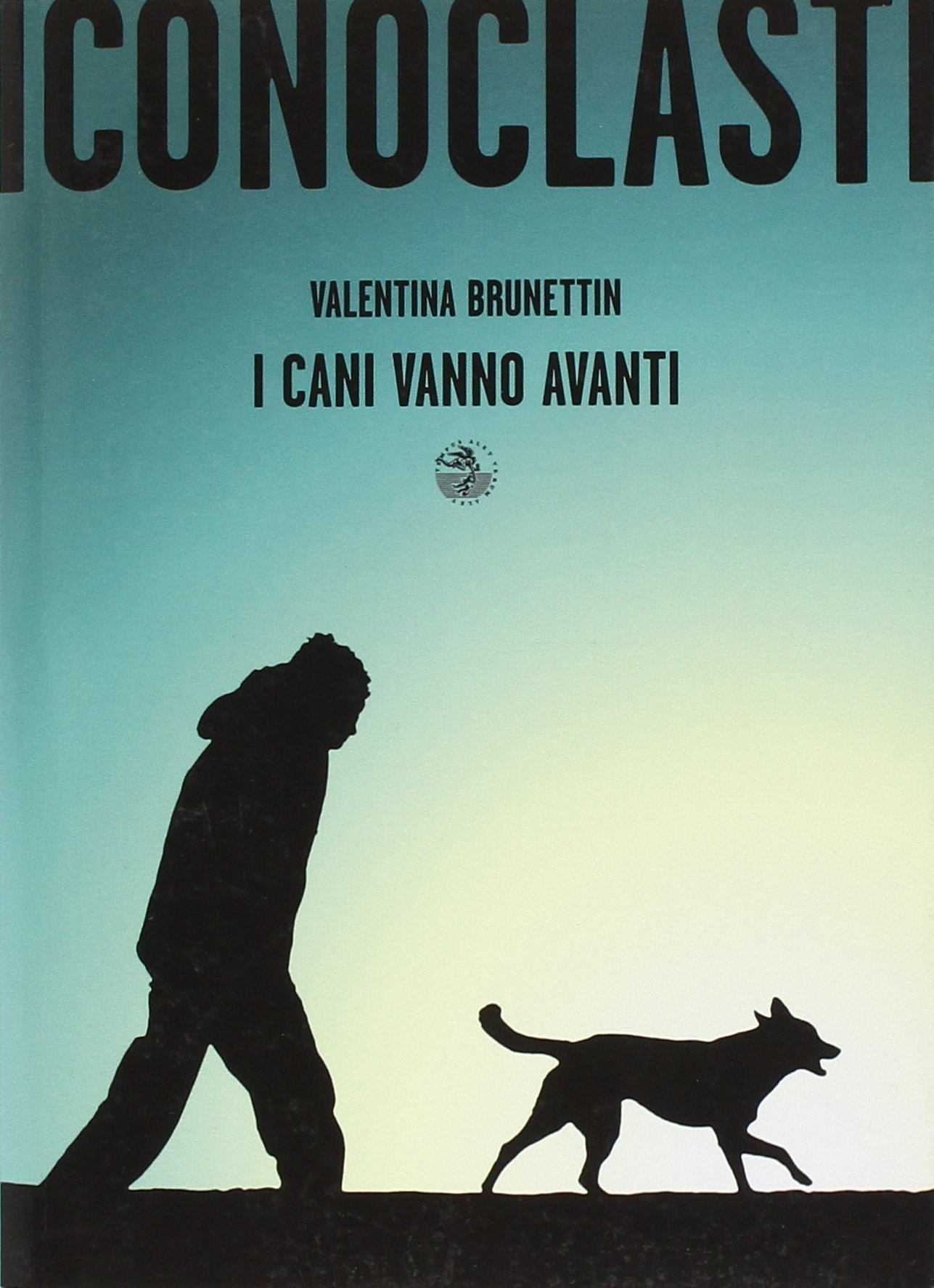 I cani vanno avanti I cani vanno avanti