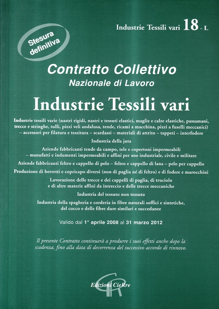 CCNL industrie tessili vari CCNL industrie tessili vari
