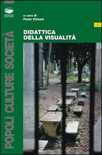 Didattica della visualità Didattica della visualità