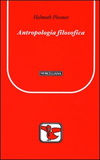 Antropologia filosofica Antropologia filosofica