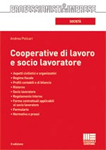 Cooperative di lavoro e socio lavoratore Cooperative di lavoro e socio lavoratore