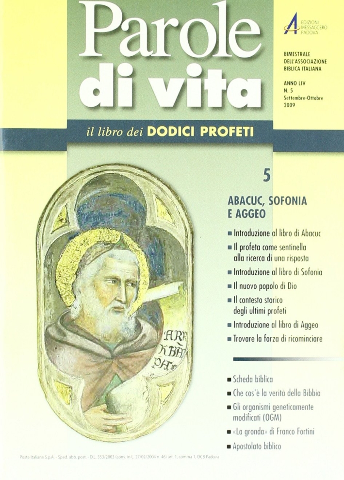 Parole di vita (2009). Vol. 5: Abacuc, Sofonia e Aggeo Parole di vita (2009). Vol. 5: Abacuc, Sofonia e Aggeo