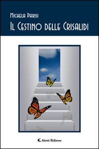 Il cestino delle crisalidi Il cestino delle crisalidi
