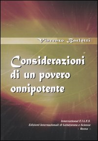 Considerazioni di un povero onnipotente Considerazioni di un povero onnipotente