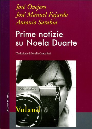 Prime notizie su Noela Duarte Prime notizie su Noela Duarte