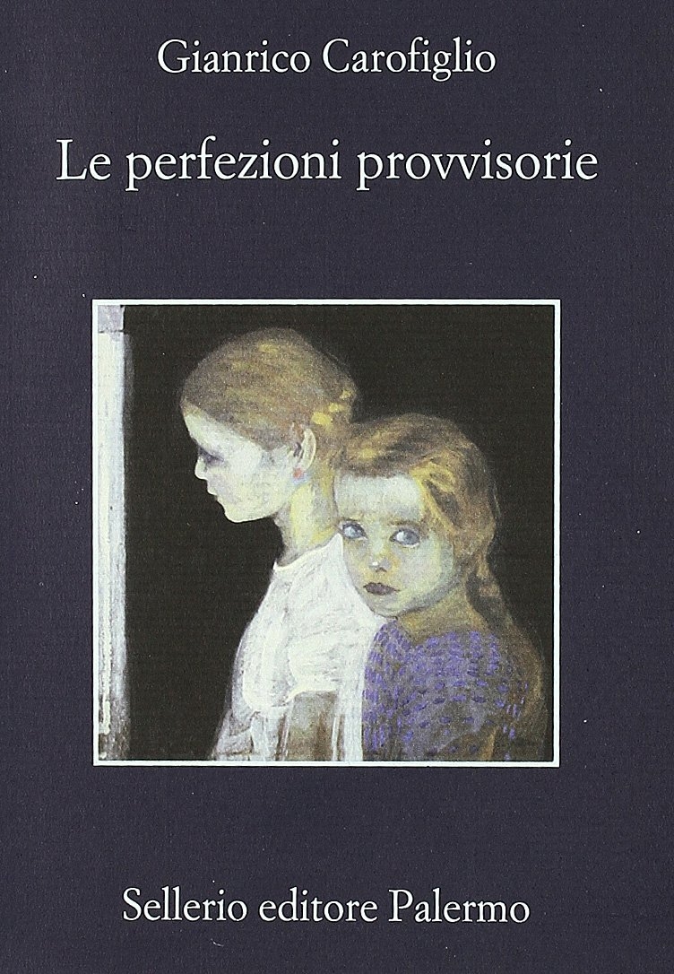 Le perfezioni provvisorie Le perfezioni provvisorie