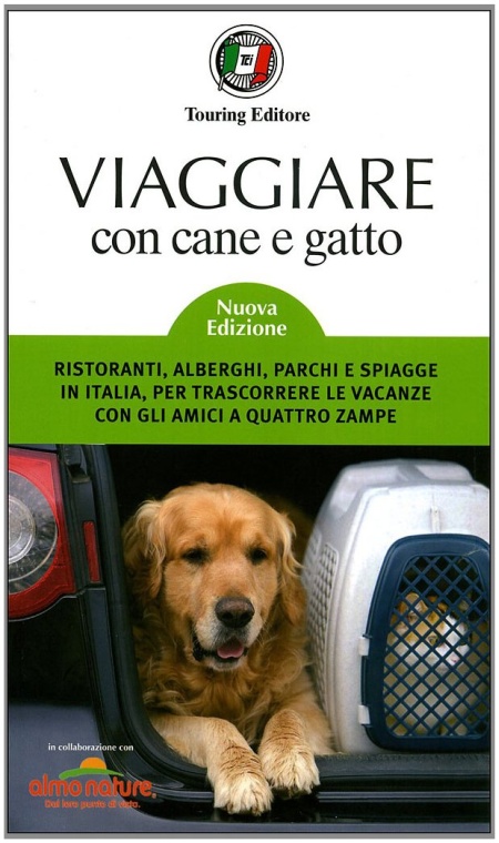 Viaggiare con Cane e Gatto Viaggiare con Cane e Gatto