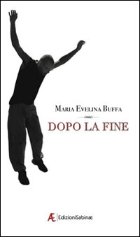 Dopo la fine Dopo la fine
