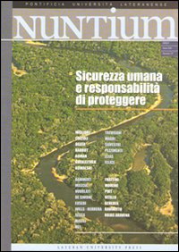 Nuntium (2009). Vol. 1: Sicurezza Umana e Responsabilità di Proteggere Nuntium (2009). Vol. 1: Sicurezza Umana e Responsabilità di Proteggere