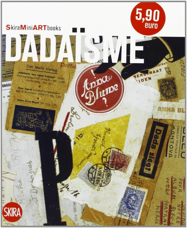 Dadaisme. [French Ed.]