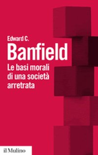 Le basi morali di una società arretrata