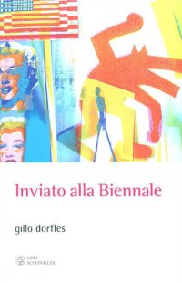 Inviato alla Biennale. Venezia 1949-2009