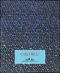 Oro Blu Oro Blu