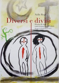 Diversi e divisi