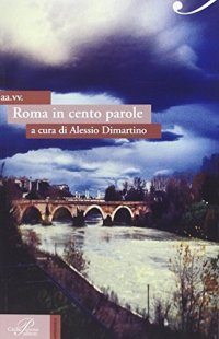 Roma in cento parole