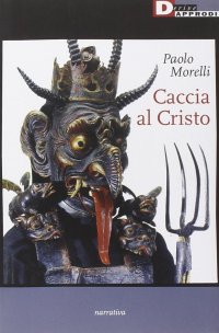 Caccia al Cristo