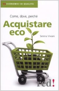 Acquistare Eco. Come, Dove, Perché