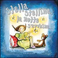 Stella stellina la notte si avvicina