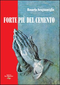Forte più del cemento Forte più del cemento