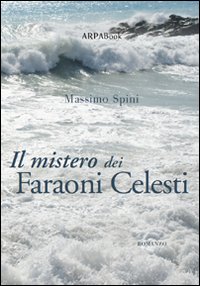 Il mistero dei faraoni celesti Il mistero dei faraoni celesti