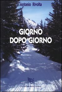 Giorno dopo giorno Giorno dopo giorno