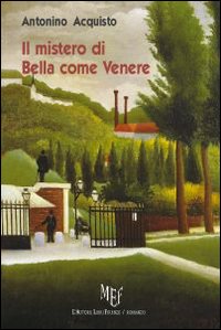 Il mistero di Bella come Venere Il mistero di Bella come Venere