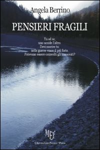 Pensieri fragili Pensieri fragili