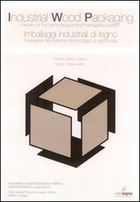 L'imballaggio industriale di legno. Termini e definizioni L'imballaggio industriale di legno. Termini e definizioni