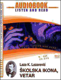 Skolska Ikonavetar. Audiolibro. CD Audio e CD-ROM Skolska Ikonavetar. Audiolibro. CD Audio e CD-ROM