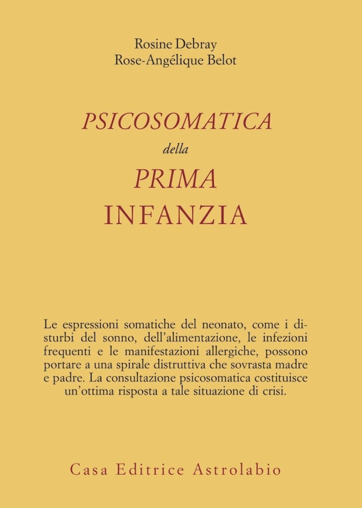 Psicosomatica della Prima Infanzia Psicosomatica della Prima Infanzia