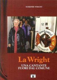 La Wright. Una Cantante Fuori dal Comune