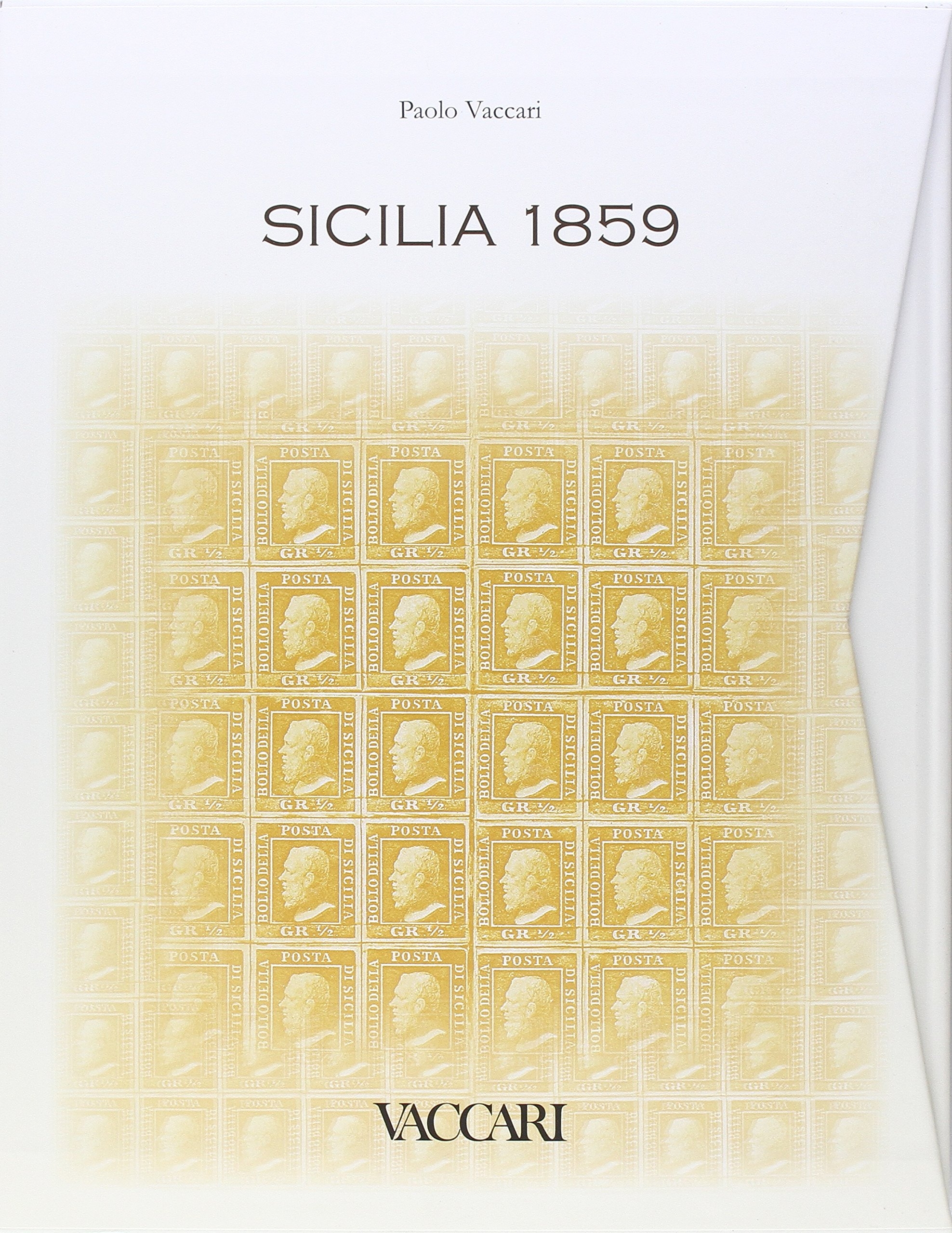 Sicilia 1859. Tavole Comparative dei Francobolli