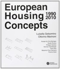 European Housing Concepts 1990-2010