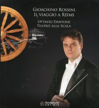 Gioachino Rossini. Il viaggio a Reims. Ottavio Dantone