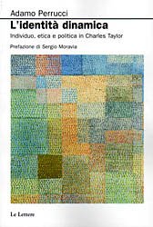 L'identità. Individuo, etica e politica in Charles Taylor