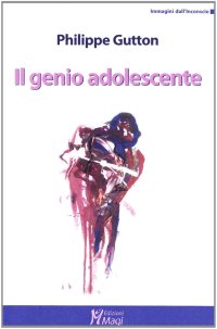 Il genio adolescente