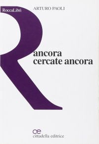 Ancora cercate ancora