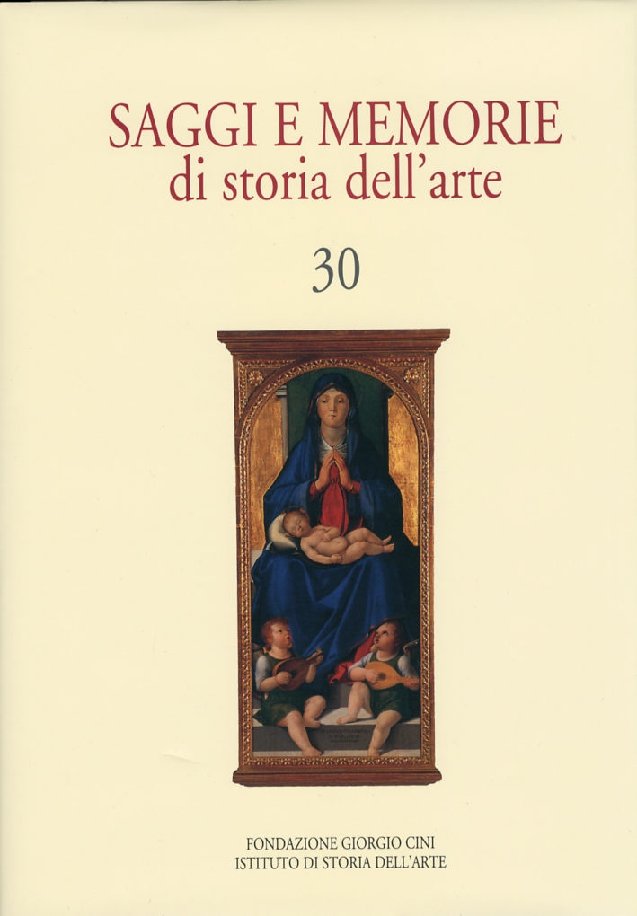 Saggi e memorie di Storia dell'arte. 30 Saggi e memorie di Storia dell'arte. 30