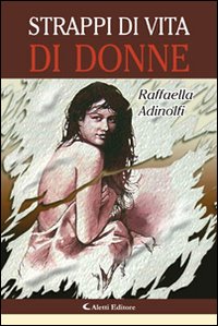 Strappi di vita di donne Strappi di vita di donne