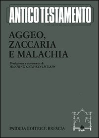 Aggeo, Zaccaria, Malachia Aggeo, Zaccaria, Malachia